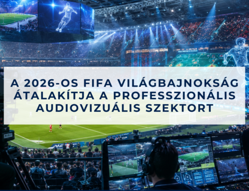A 2026-os FIFA világbajnokság átalakítja a professzionális audiovizuális szektort